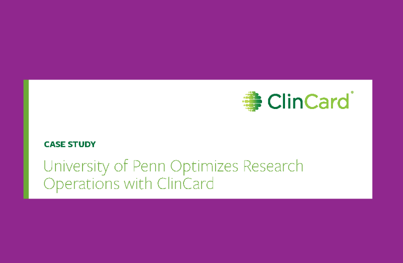 University of Pennsylvania Optimizes Research Operations with ClinCard