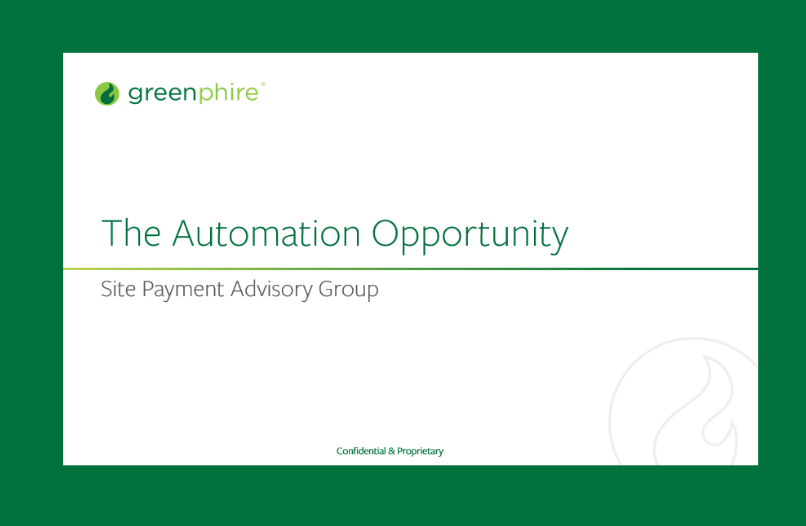 The Automation Opportunity: Site Payment Advisory Group