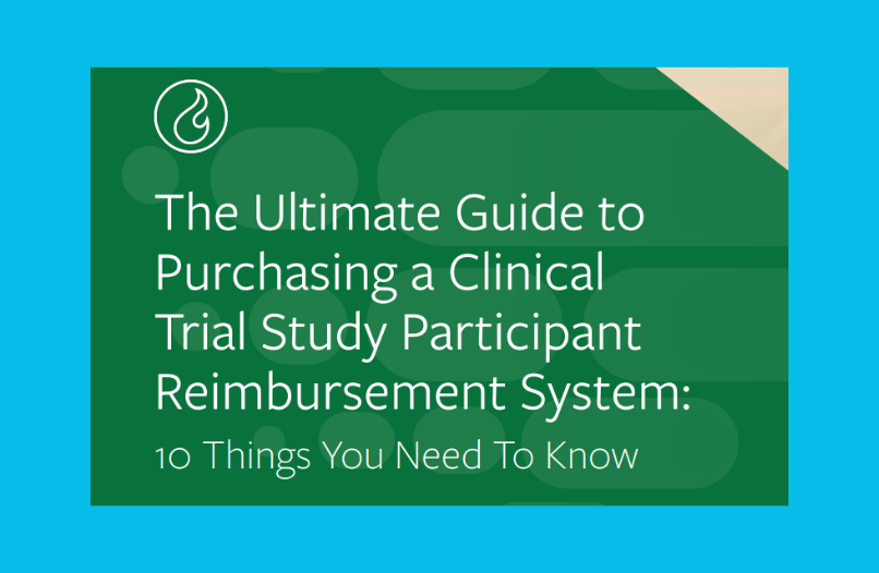The Ultimate Guide to Purchasing a Clinical Trial Study Participant Reimbursement System