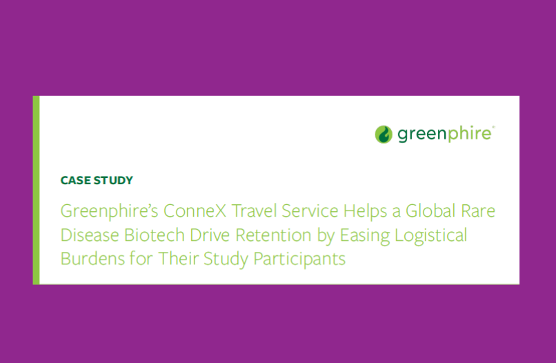 Greenphire’s ConneX Travel Service Helps A Global Rare Disease Biotech Drive Retention By Easing Logistical Burdens for Their Study Participants