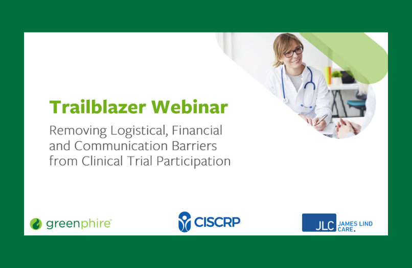 Trailblazer Webinar: Three Areas of Impact to the Clinical Trial Patient Experience