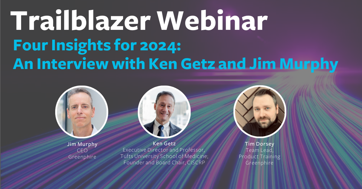 Trailblazer Webinar: Four Insights for 2024 – An Interview with ken Getz and Jim Murphy